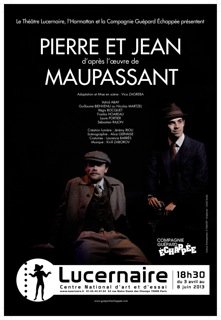 Theatre : Pierre et Jean de Guy de Maupassant