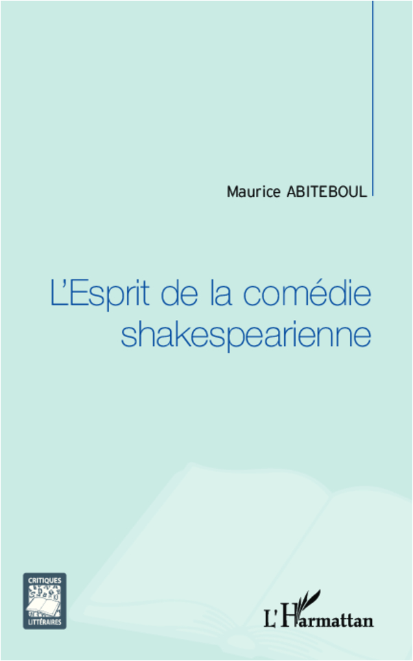 L'Harmattan : L'esprit de la comédie shakespearienne