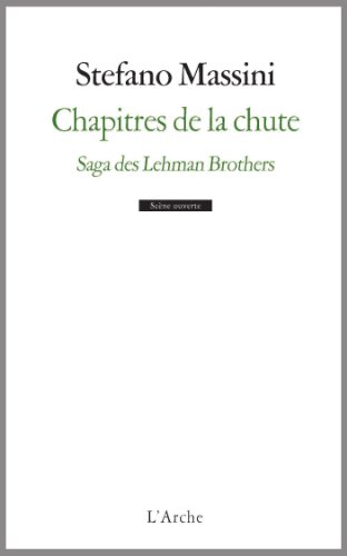 L'Arche Editeur : Chapitres de la chute de Stefano Massini