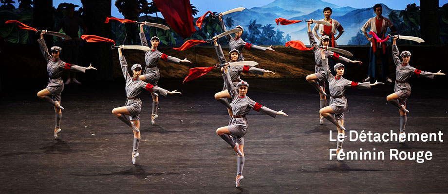 Théâtre / Musical / Danse : Le détachement féminin rouge par le ballet national de Chine