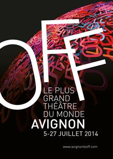 Communiqué de presse : Ouverture du Festival Off d'Avignon