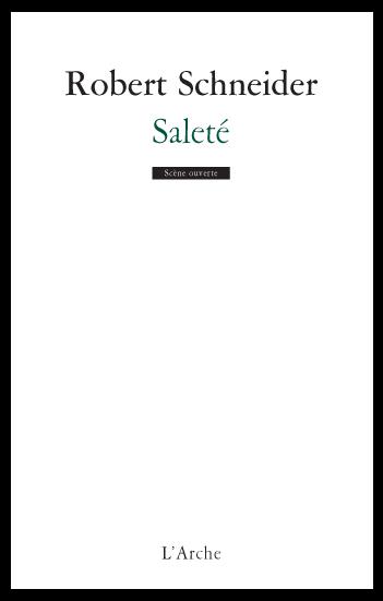 L'Arche éditeur : Saleté