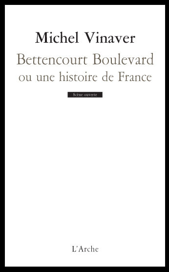 l'Arche éditeur : Bettencourt Boulevard ou une histoire de France