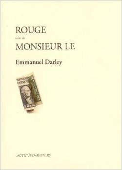 Actes Sud : "Rouge" d'Emmanuel Darley