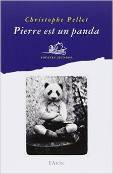 L'Arche Editeur : "Pierre est un panda" de Christophe Pellet