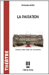 Editions l'ŒIL du Prince : "La Passation" de Christophe Mory