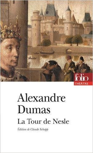 Editions Folio : "La Tour de Nesle" d'Alexandre Dumas !