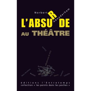 Éditions de L'Entretemps : "L'absurde au théâtre"
