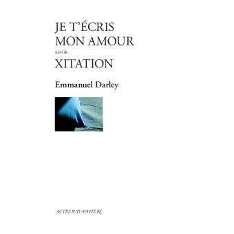 Actes sud papiers : Emmanuel Darley à l'honneur !