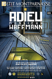 Théâtre : "Adieu Monsieur Haffman" de Jean-Philippe Daguerre au Petit Montparnasse !