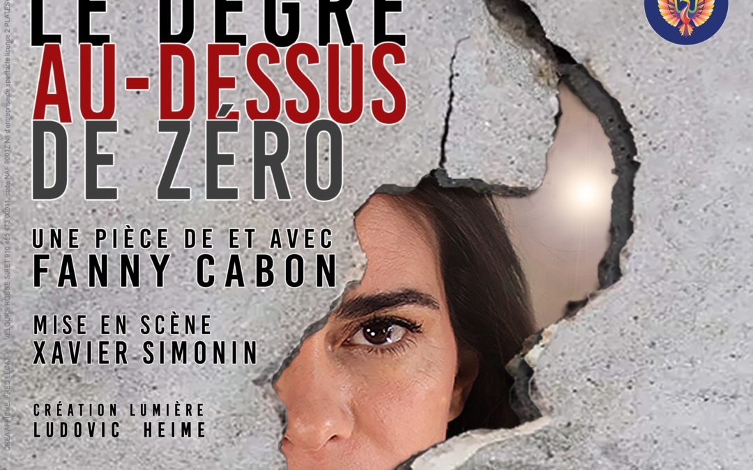 Phenix Festival : « Le degré au-dessus de zéro » de Fanny Cabon